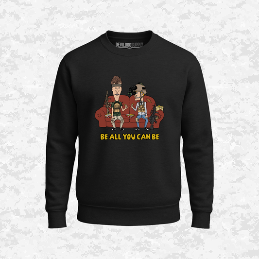 Be All You Can Be | Couch Operators | Sweatshirt