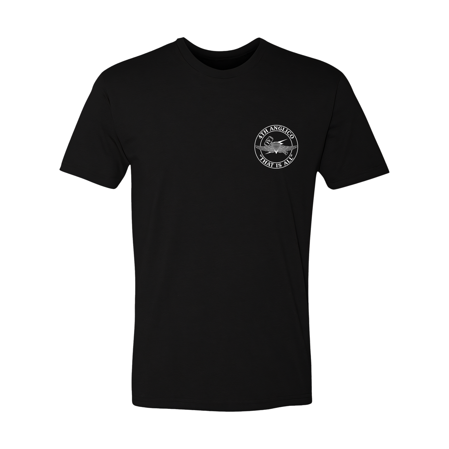 Atlantic Alliance 25 "I Do What I Do", 4th ANGLICO, That Is All, T-Shirt
