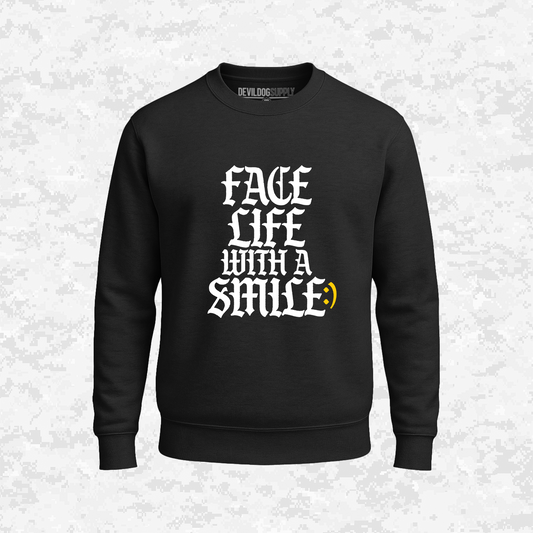 Face Life with a Smile | Essential Text | Sweatshirt
