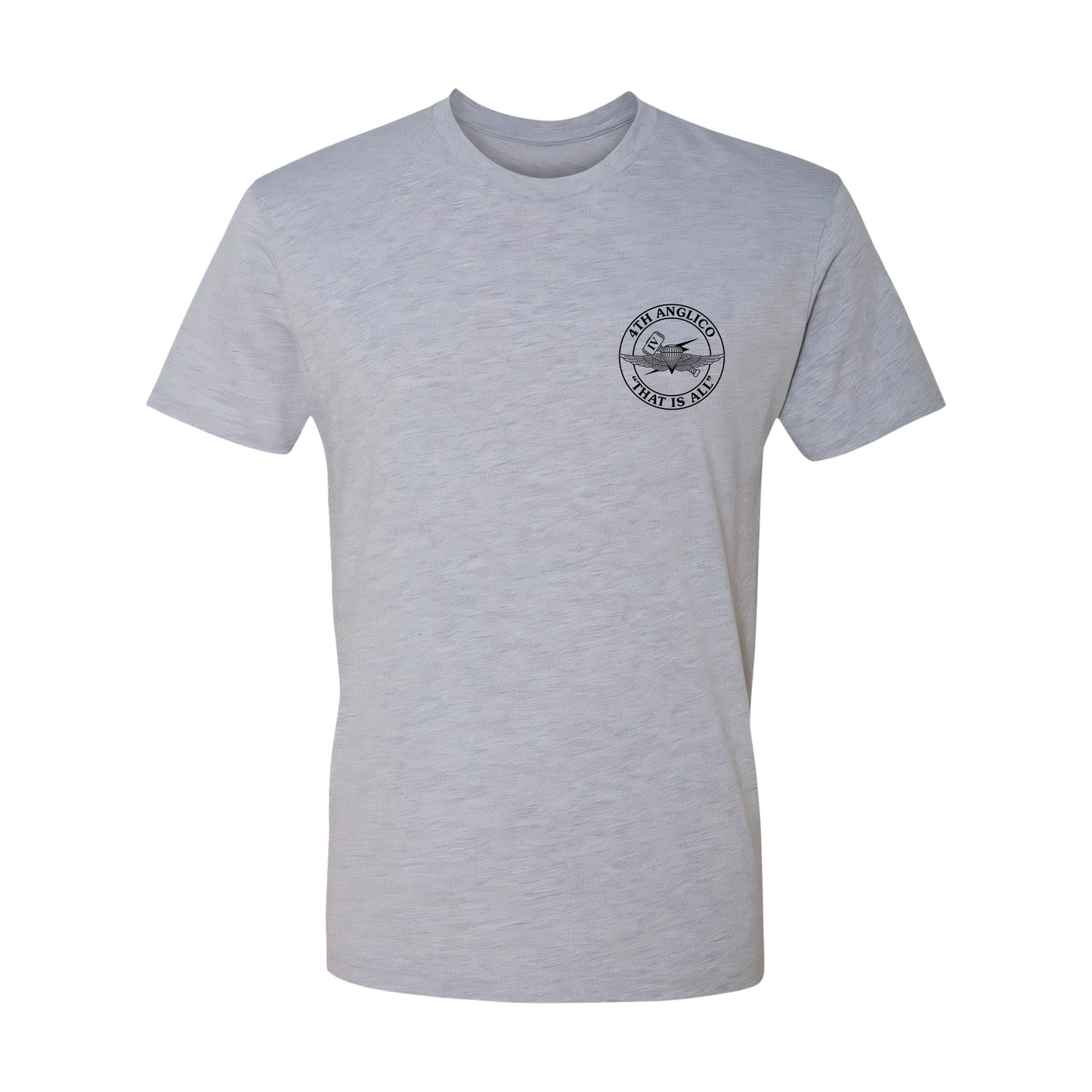 Atlantic Alliance 25 "I Do What I Do", 4th ANGLICO, That Is All, T-Shirt
