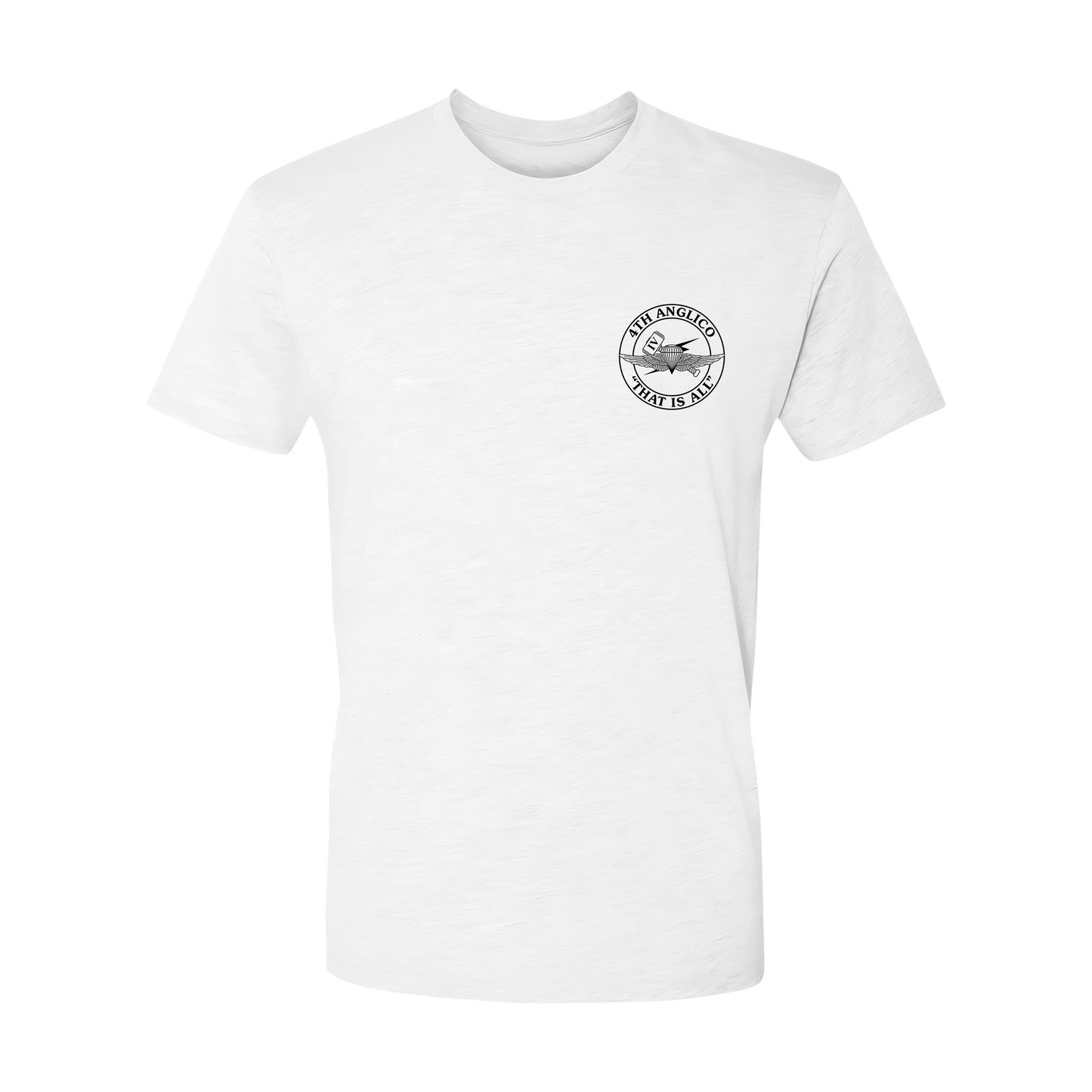 Atlantic Alliance 25 "I Do What I Do", 4th ANGLICO, That Is All, T-Shirt
