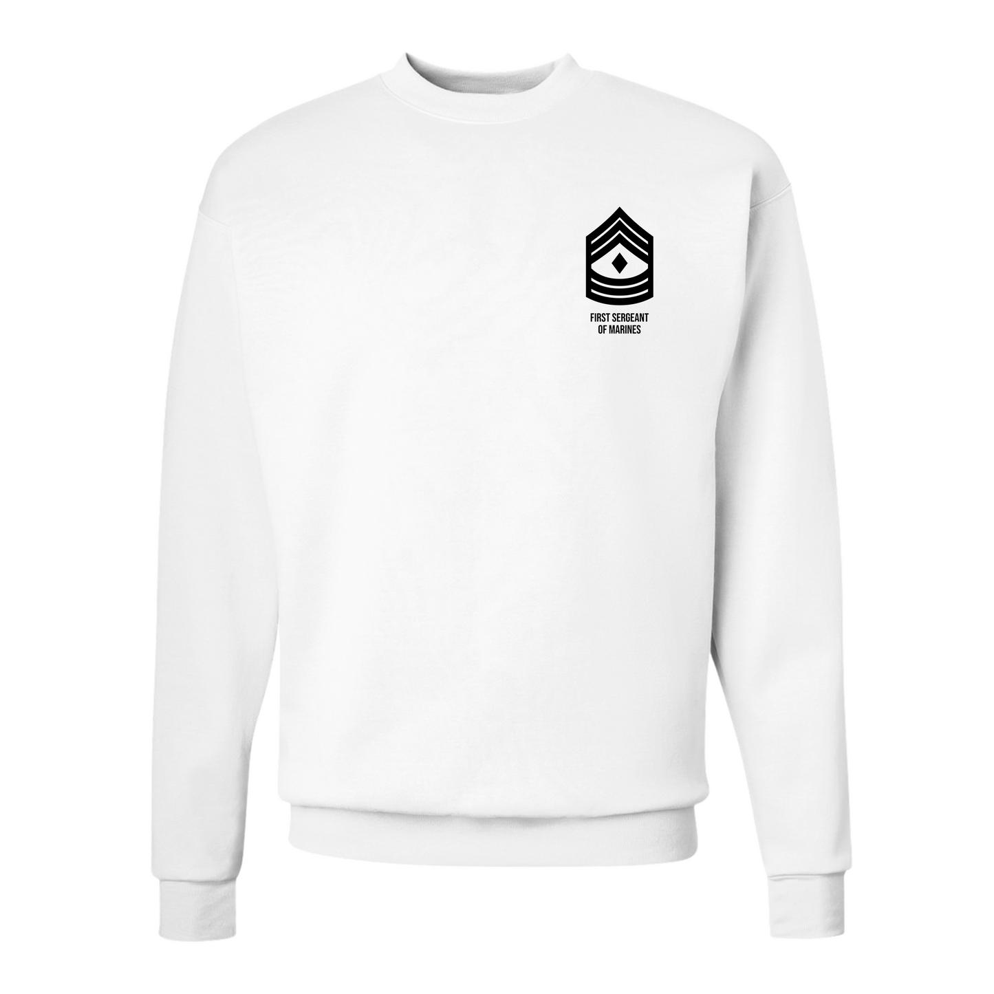 E8 First Sergeant of Marines #3 | Sweatshirt