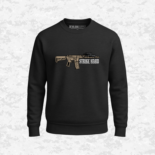 Strike Hard | Sweatshirt