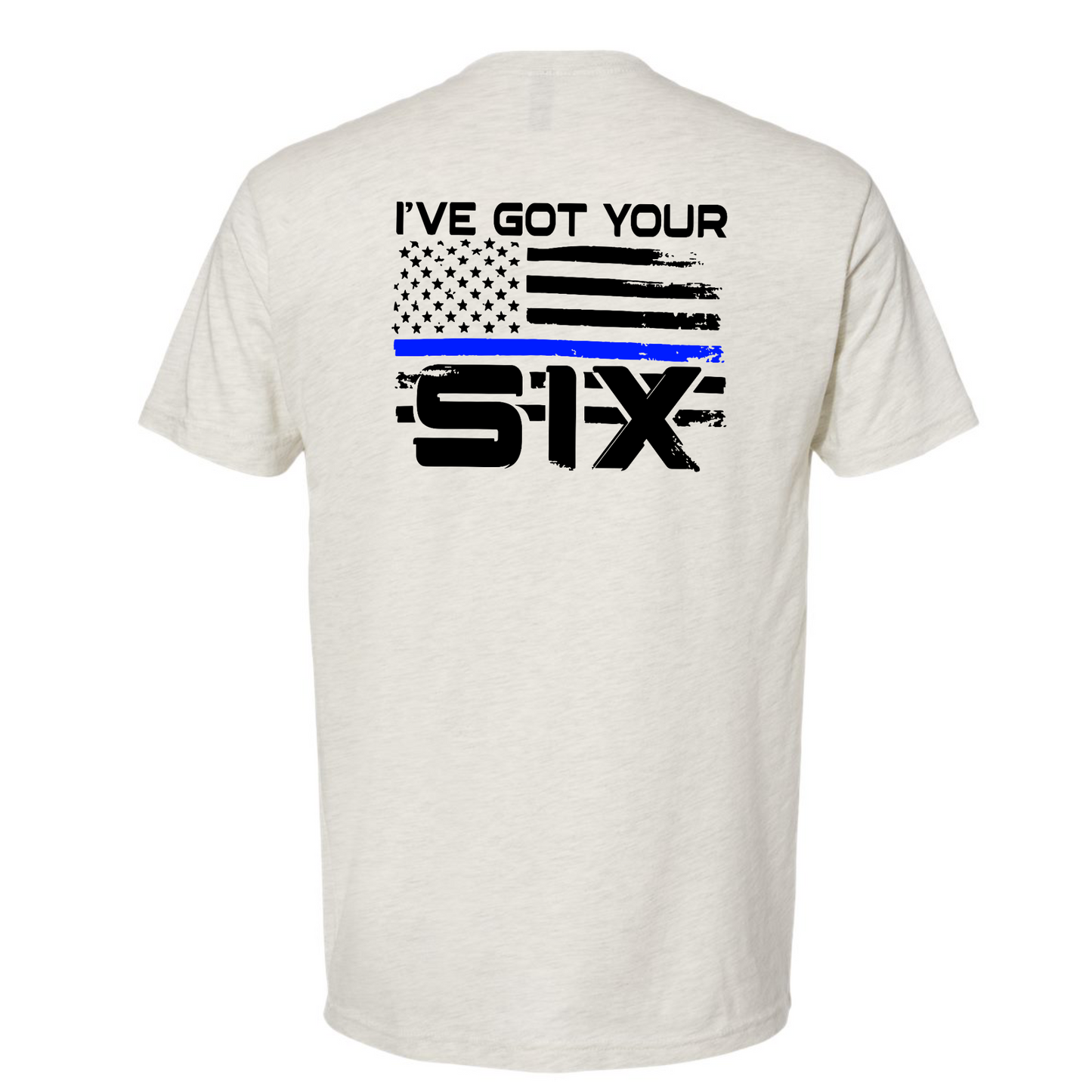 I've Got Your Six Blue Line | T-shirt