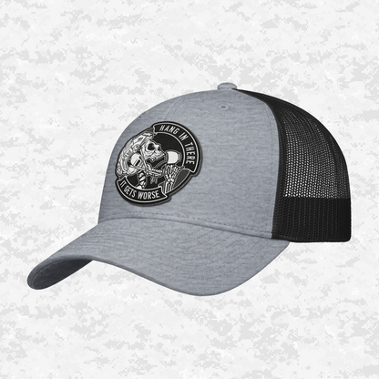 Hang In There It Gets Worse | Snapback Hat