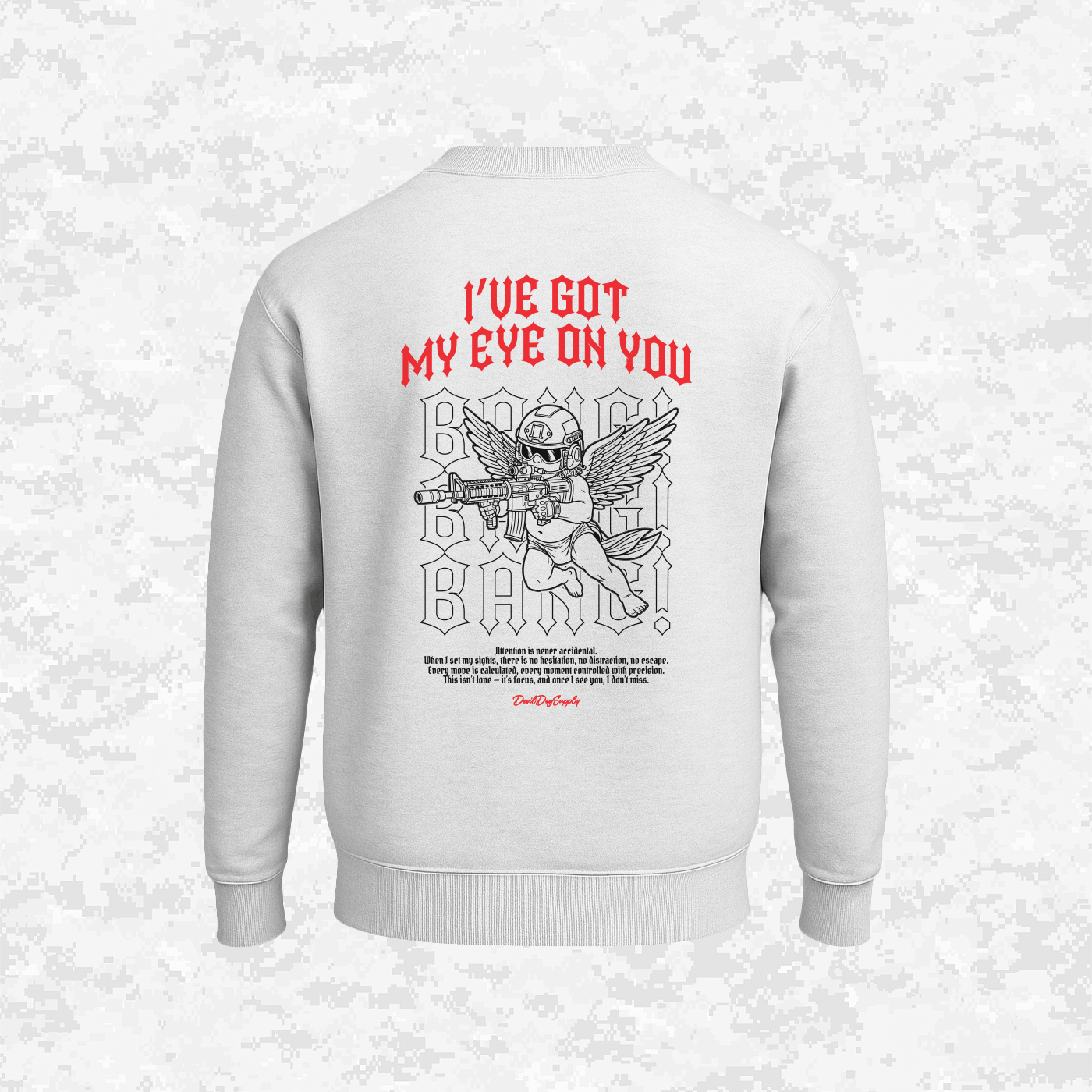 Tactical Cupid | "I Have My Eye On You" | Sweatshirt