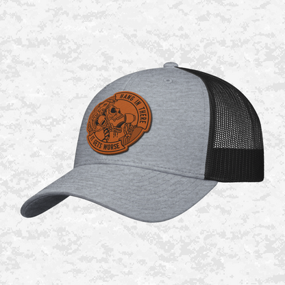 Hang In There It Gets Worse | Snapback Hat