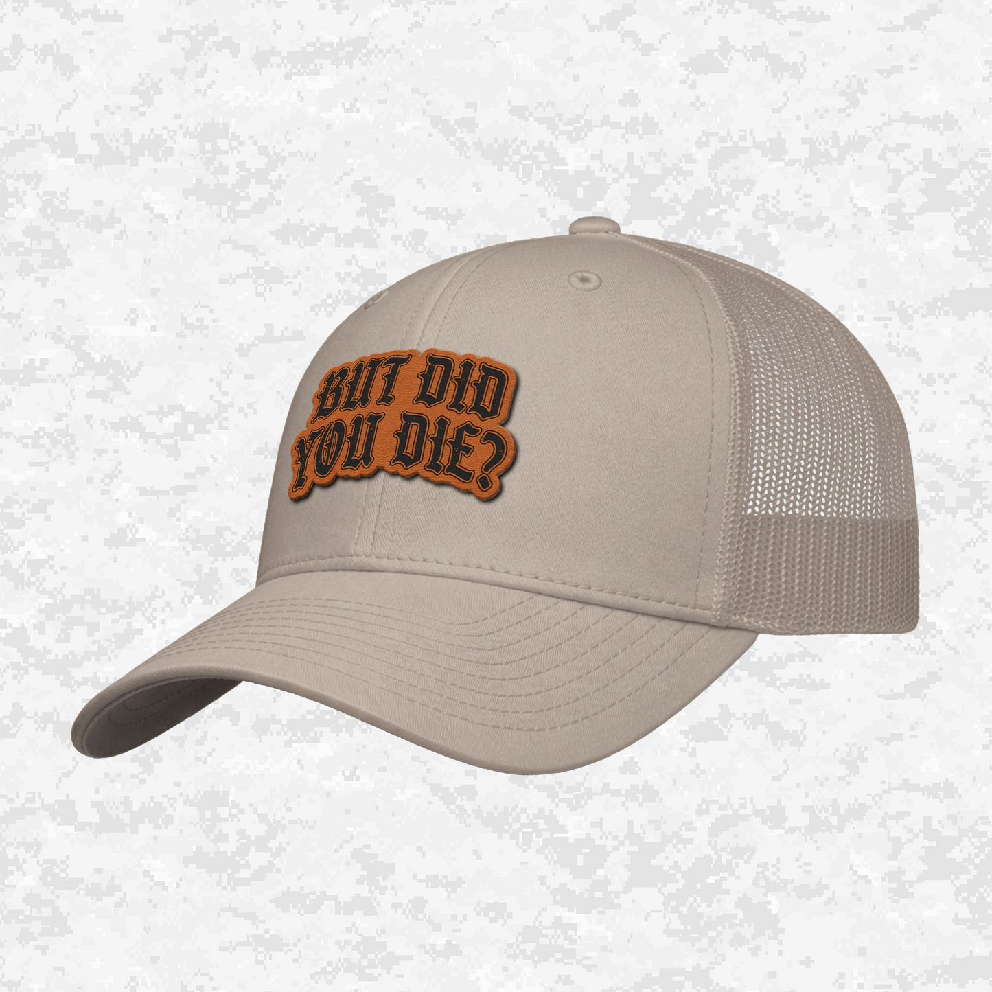But Did You Die? | The Ultimate Status Check | Snapback Hat