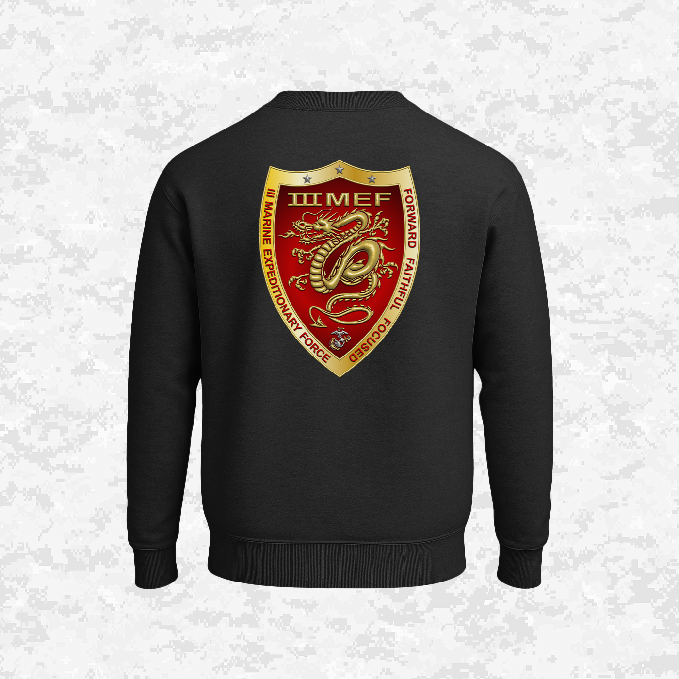 III MEF | III Marine Expeditionary Force | Sweatshirt
