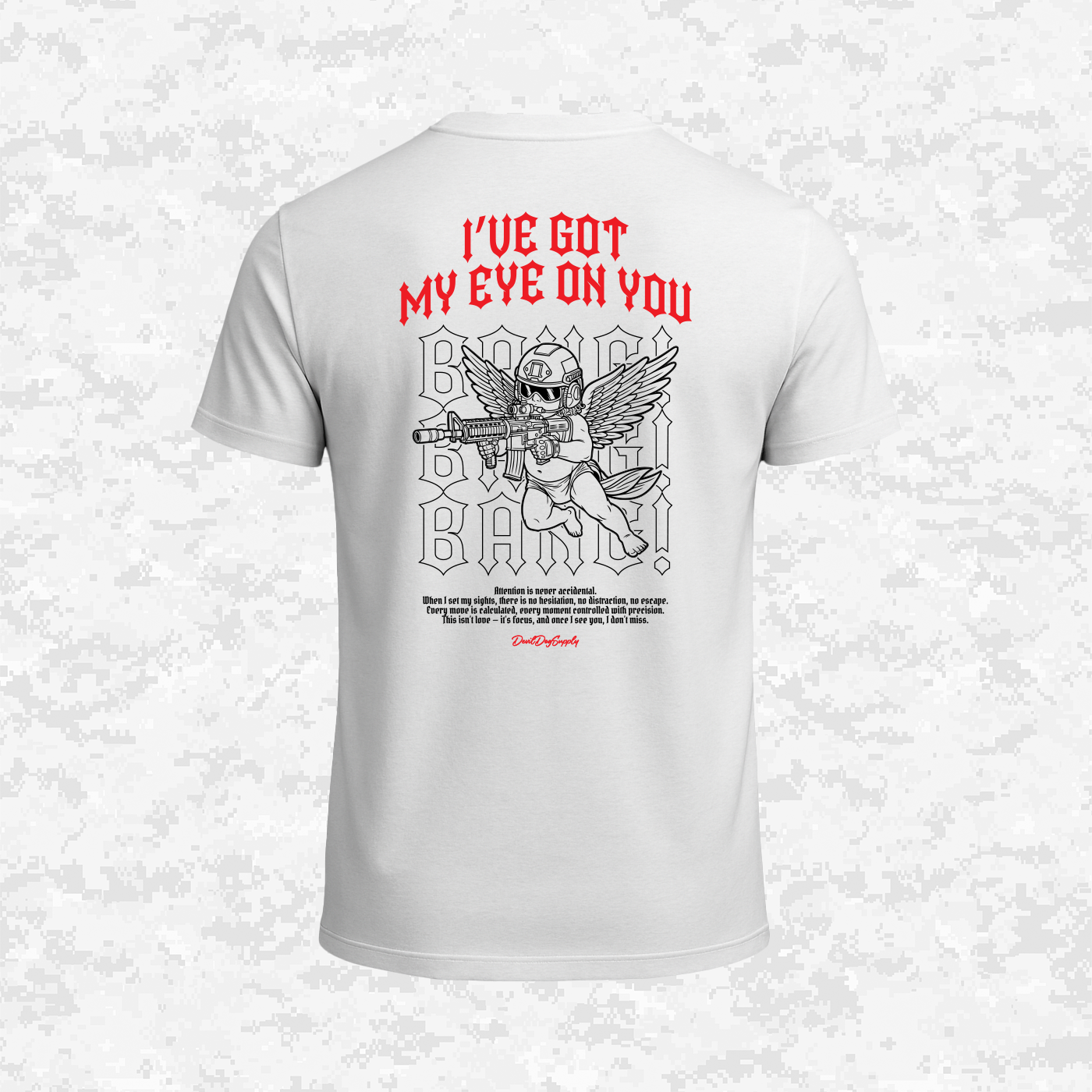 Tactical Cupid | "I Have My Eye On You" | T-shirt