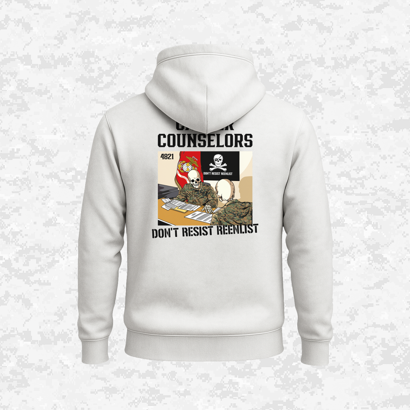 Career Counselors | Don´t Resist Reenlist | Hoodie