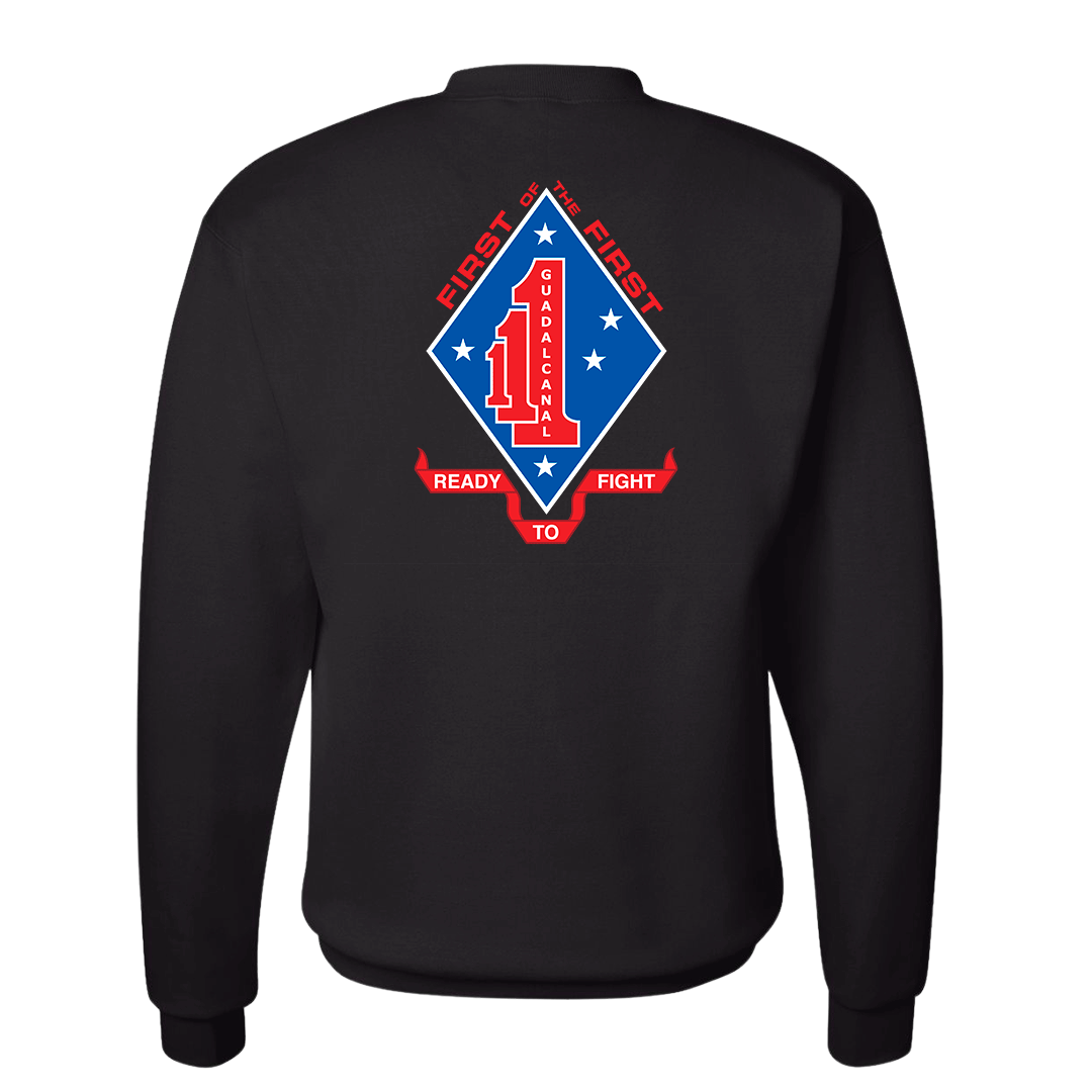 1st Battalion 1st Marines Unit "First of the First" Sweatshirt
