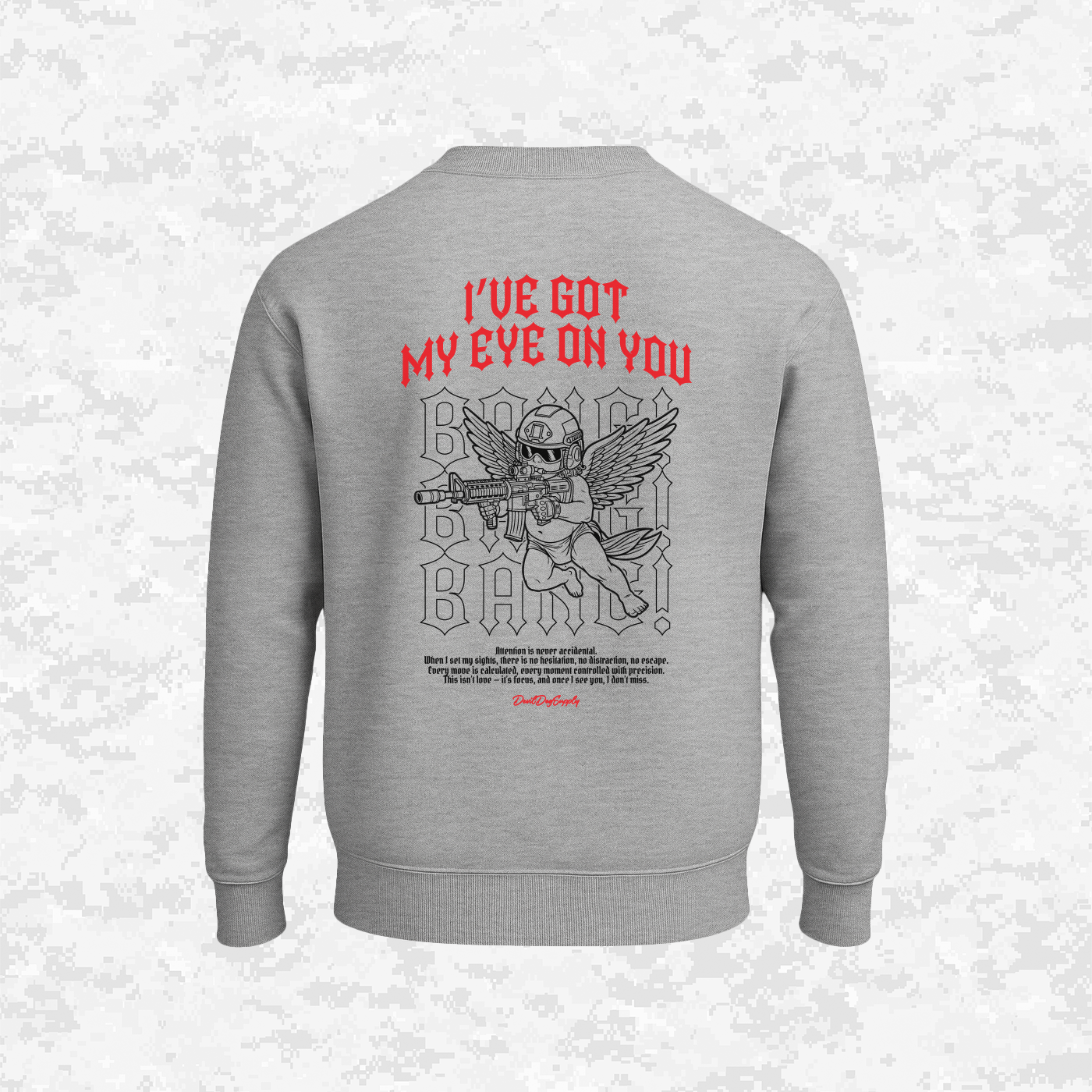 Tactical Cupid | "I Have My Eye On You" | Sweatshirt