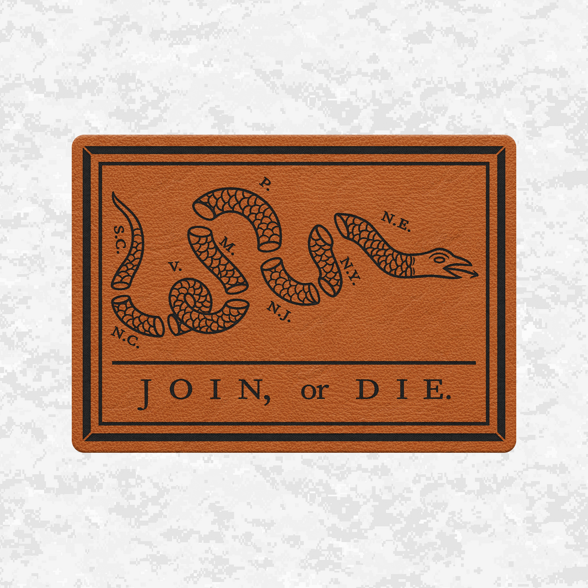 Join Or Die "Benjamin Franklin Snake Emblem" | Leather Patch | Velcro Backed