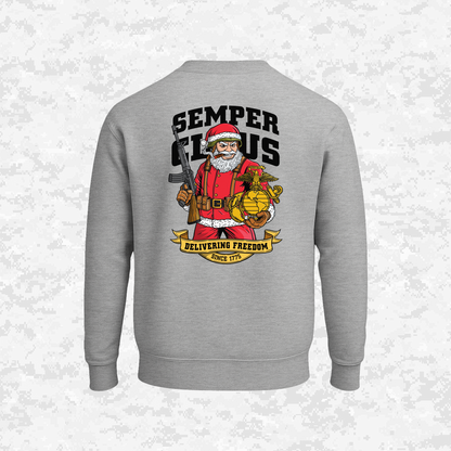 Semper Claus | Delivering Freedom | Sweatshirt
