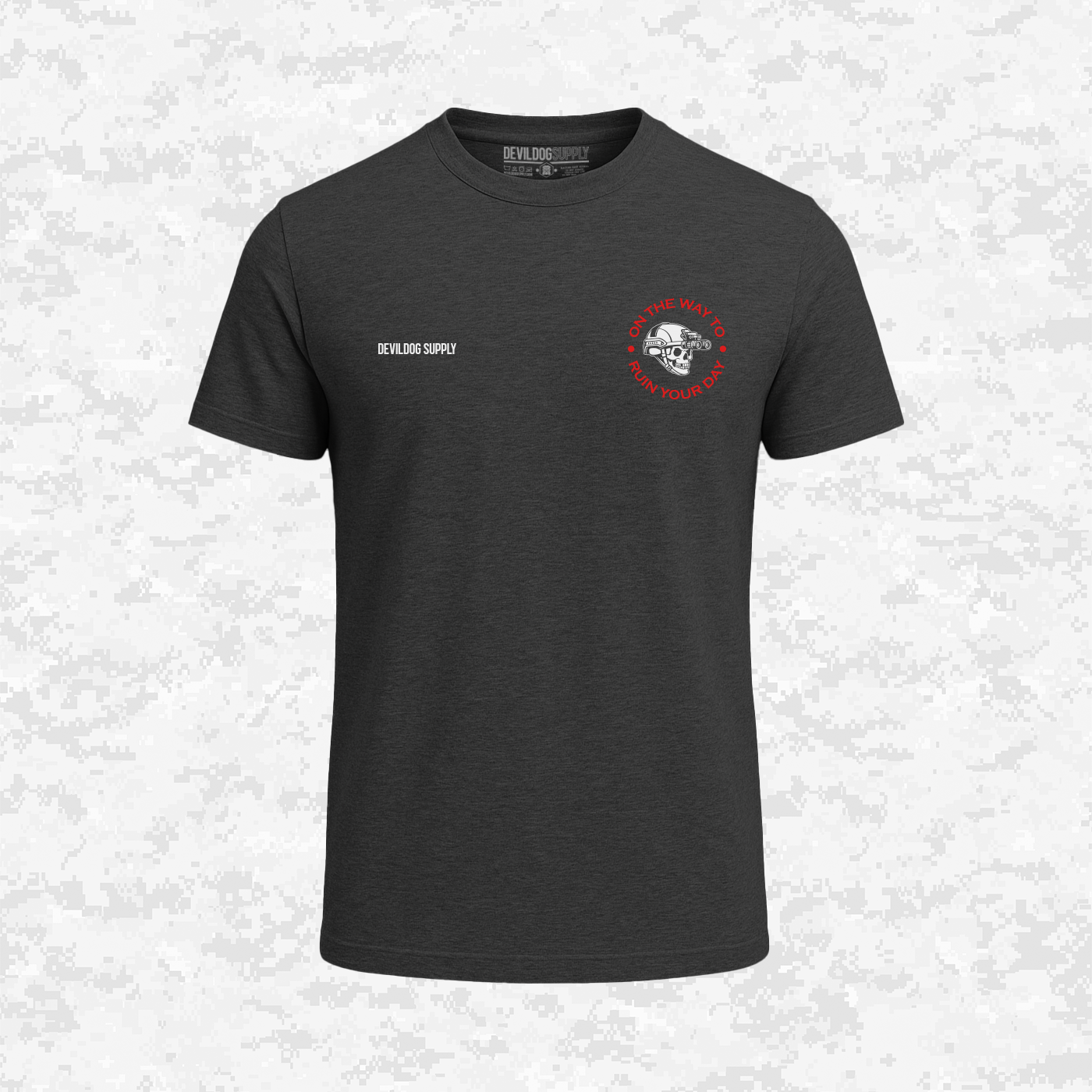 On The Way To - Ruin Your Day | T-shirt