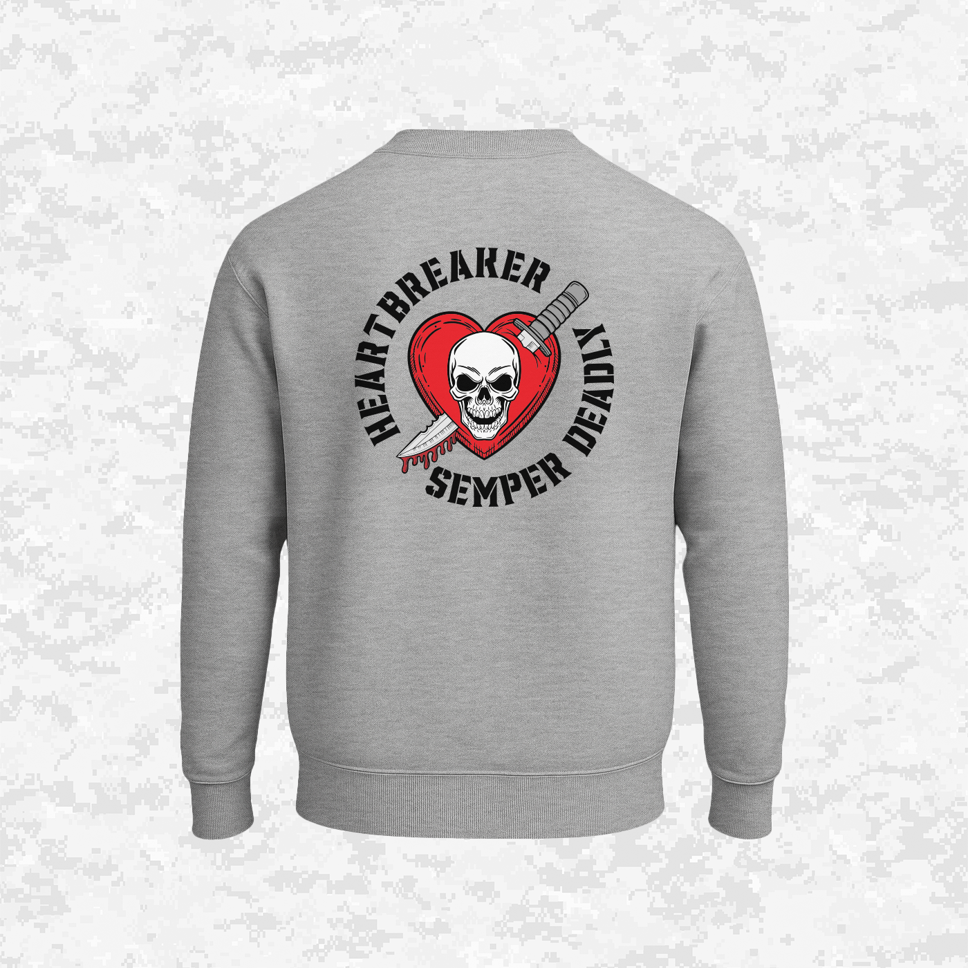 Heartbreaker | Semper Deadly | Sweatshirt