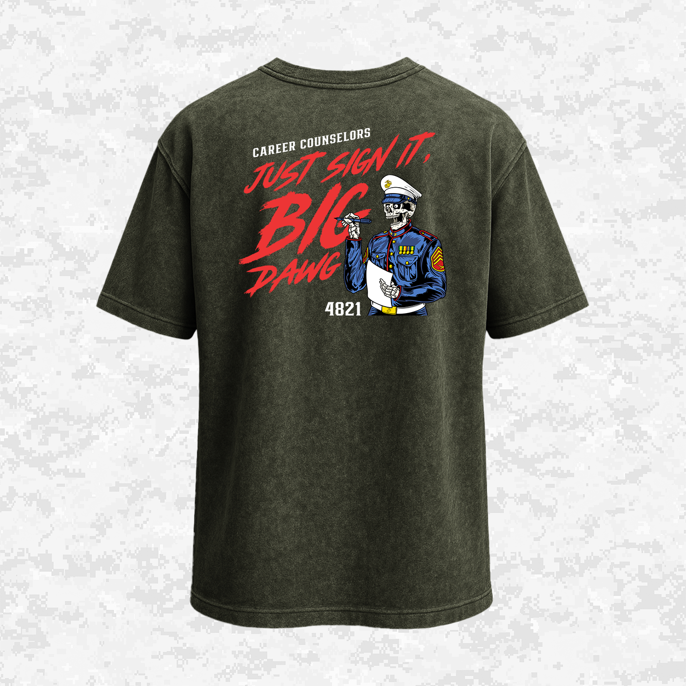 Career Counselors | Just Sign It, Big Dawg | Oversized T-shirt | Regular & Faded Fabric