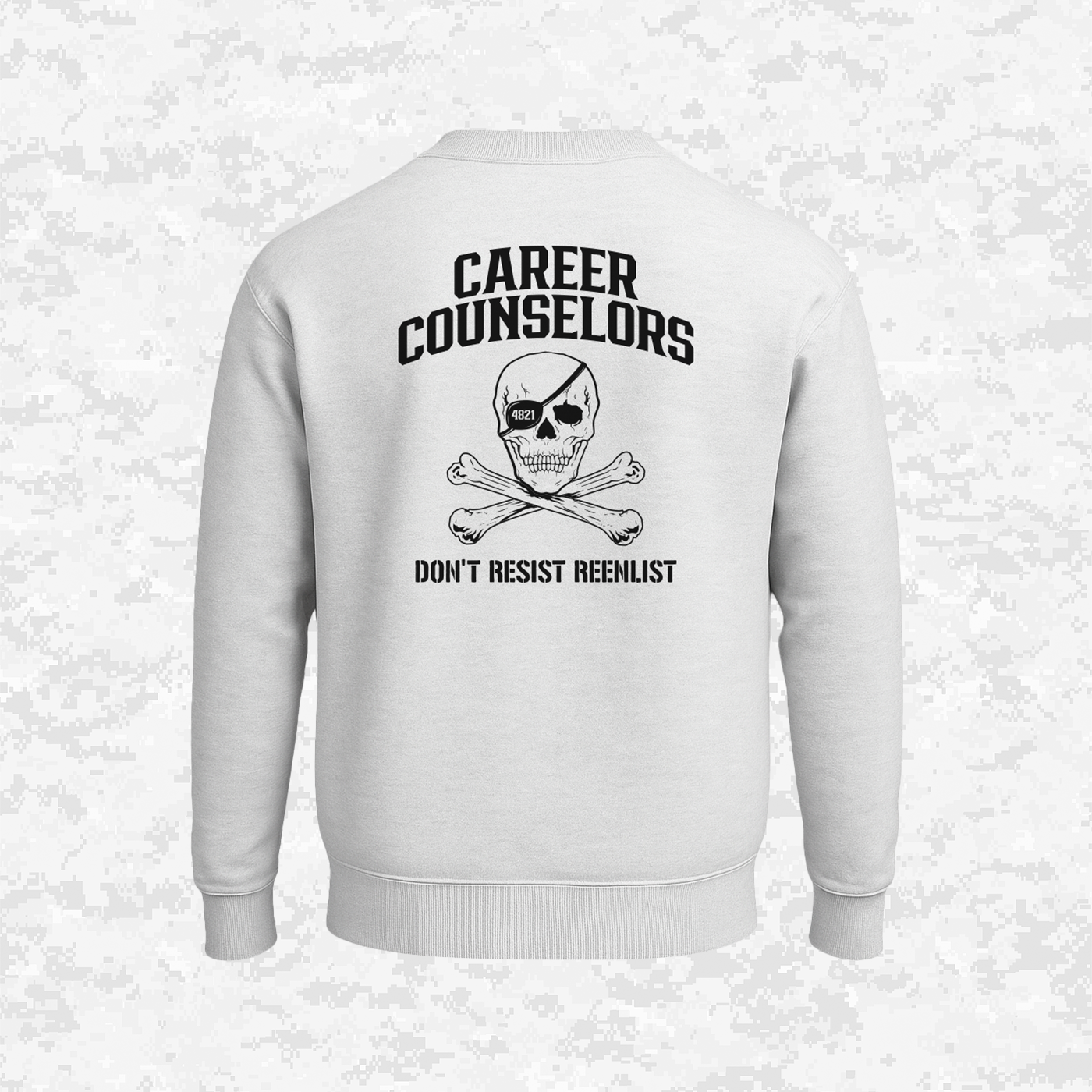 Don't Resist Reenlist | Sweatshirt