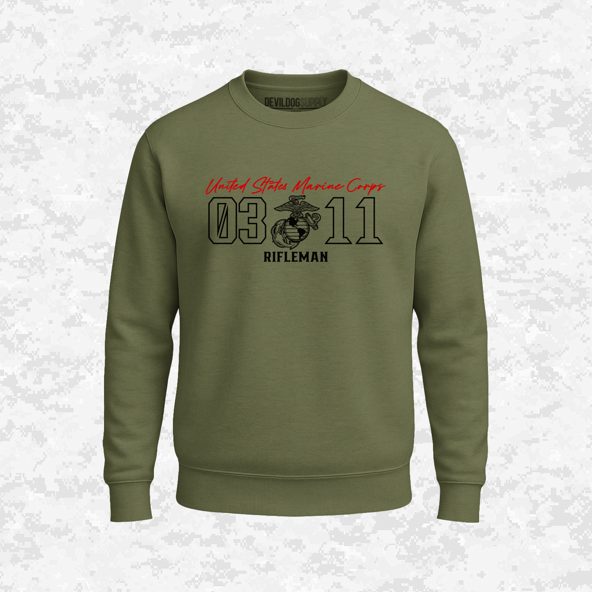 MOS 0311 Rifleman | Sweatshirt