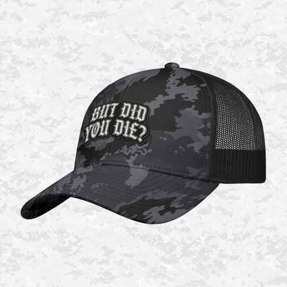 But Did You Die? | The Ultimate Status Check | Snapback Hat