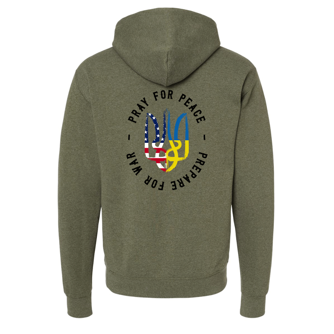 "Pray for Peace, Prepare for War" Hoodie