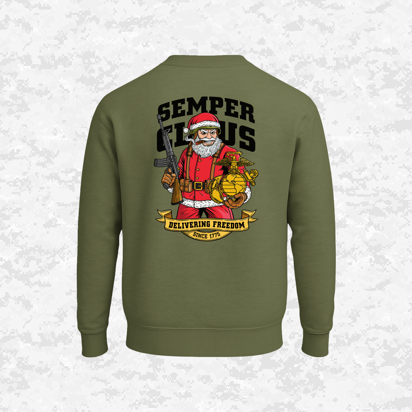 Semper Claus | Delivering Freedom | Sweatshirt