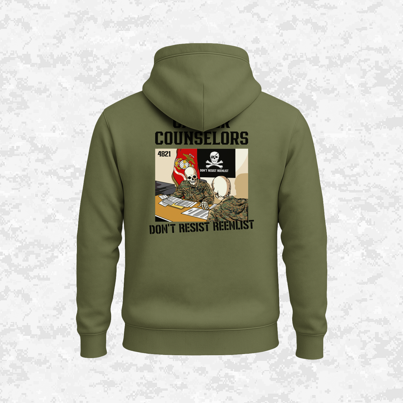 Career Counselors | Don´t Resist Reenlist | Hoodie