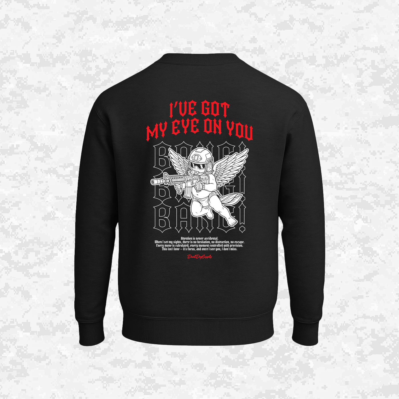 Tactical Cupid | "I Have My Eye On You" | Sweatshirt