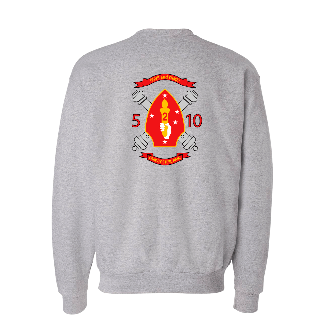 5th Battalion 10th Marines Unit "Five and Dime" Sweatshirt