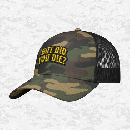 But Did You Die? | The Ultimate Status Check | Snapback Hat