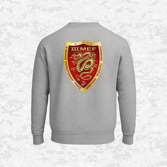 III MEF | III Marine Expeditionary Force | Sweatshirt