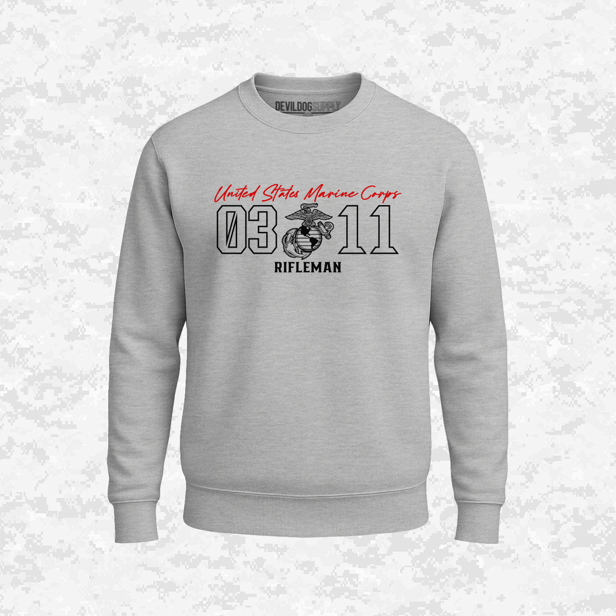 MOS 0311 Rifleman | Sweatshirt