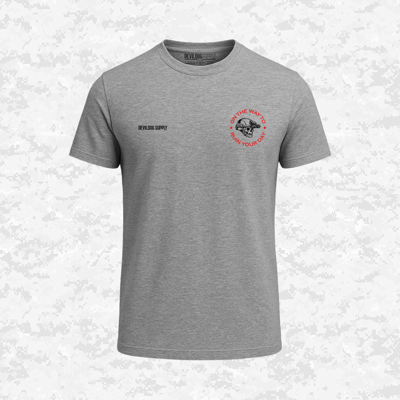 On The Way To - Ruin Your Day | T-shirt