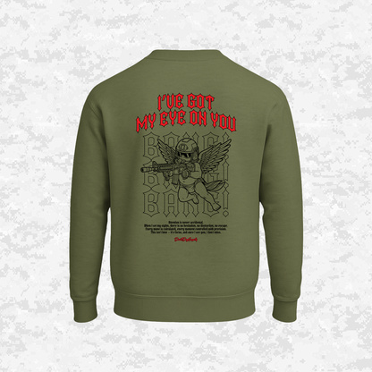 Tactical Cupid | "I Have My Eye On You" | Sweatshirt