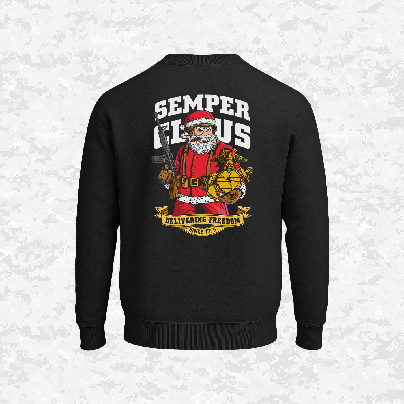 Semper Claus | Delivering Freedom | Sweatshirt