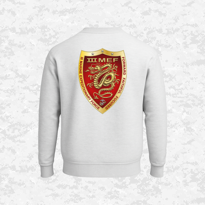 III MEF | III Marine Expeditionary Force | Sweatshirt