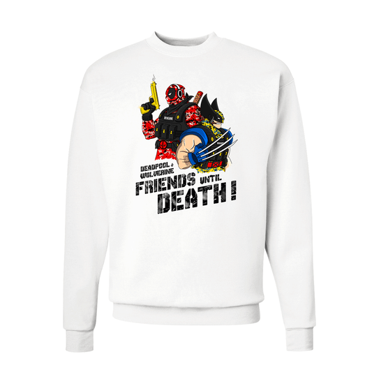 "Friends until Death" Deadpool & Wolverine Sweatshirt