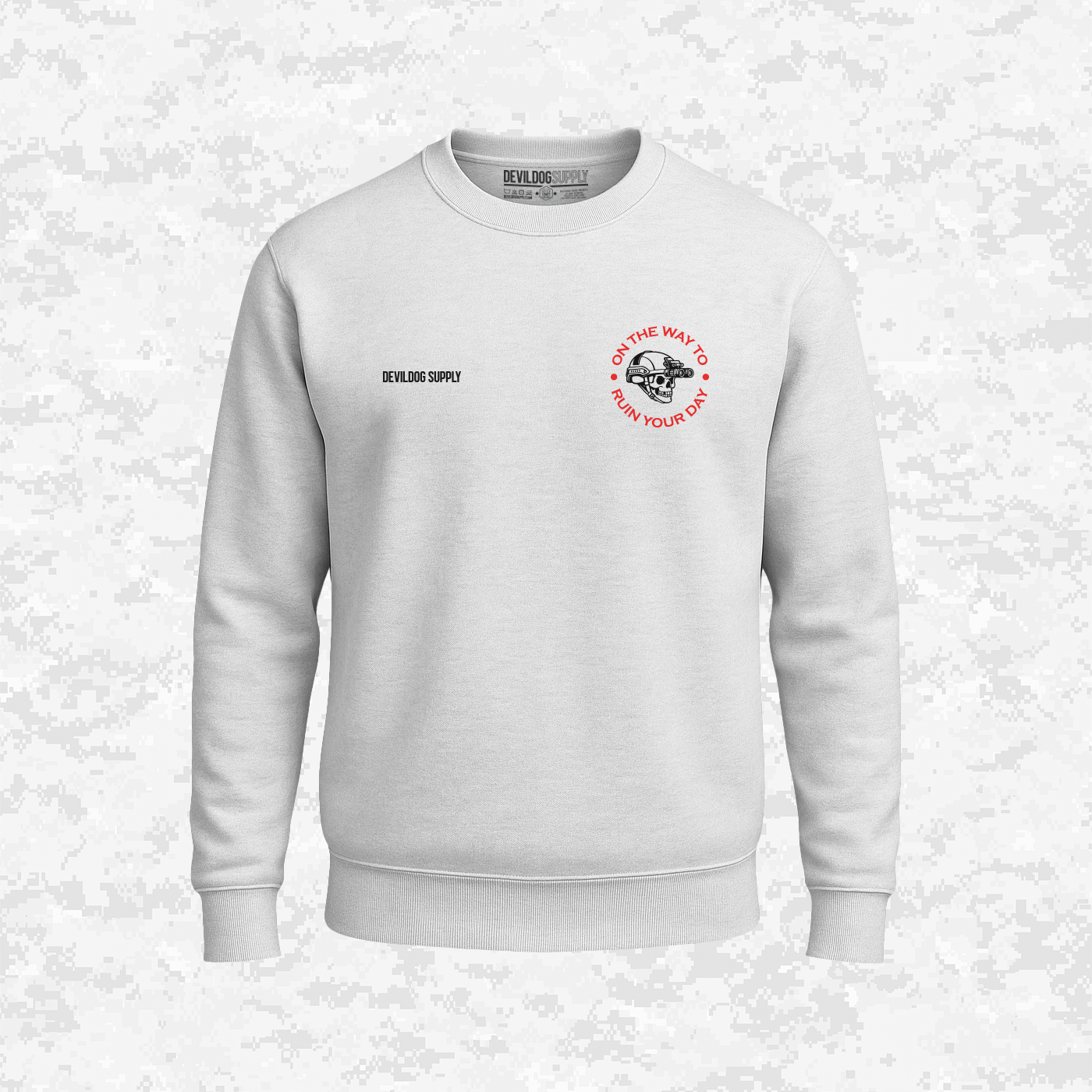 On The Way To - Ruin Your Day | Sweatshirt