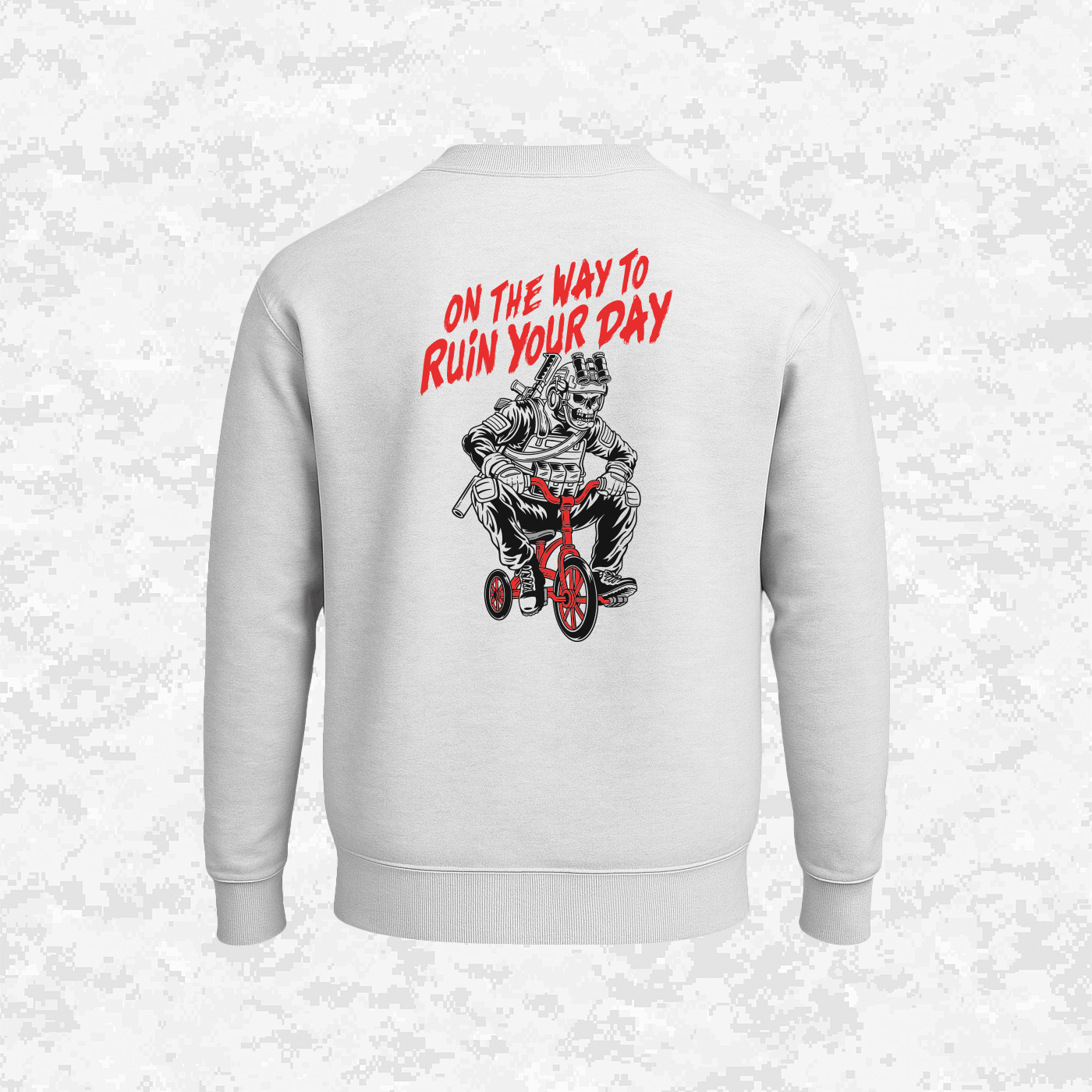 On The Way To - Ruin Your Day | Sweatshirt