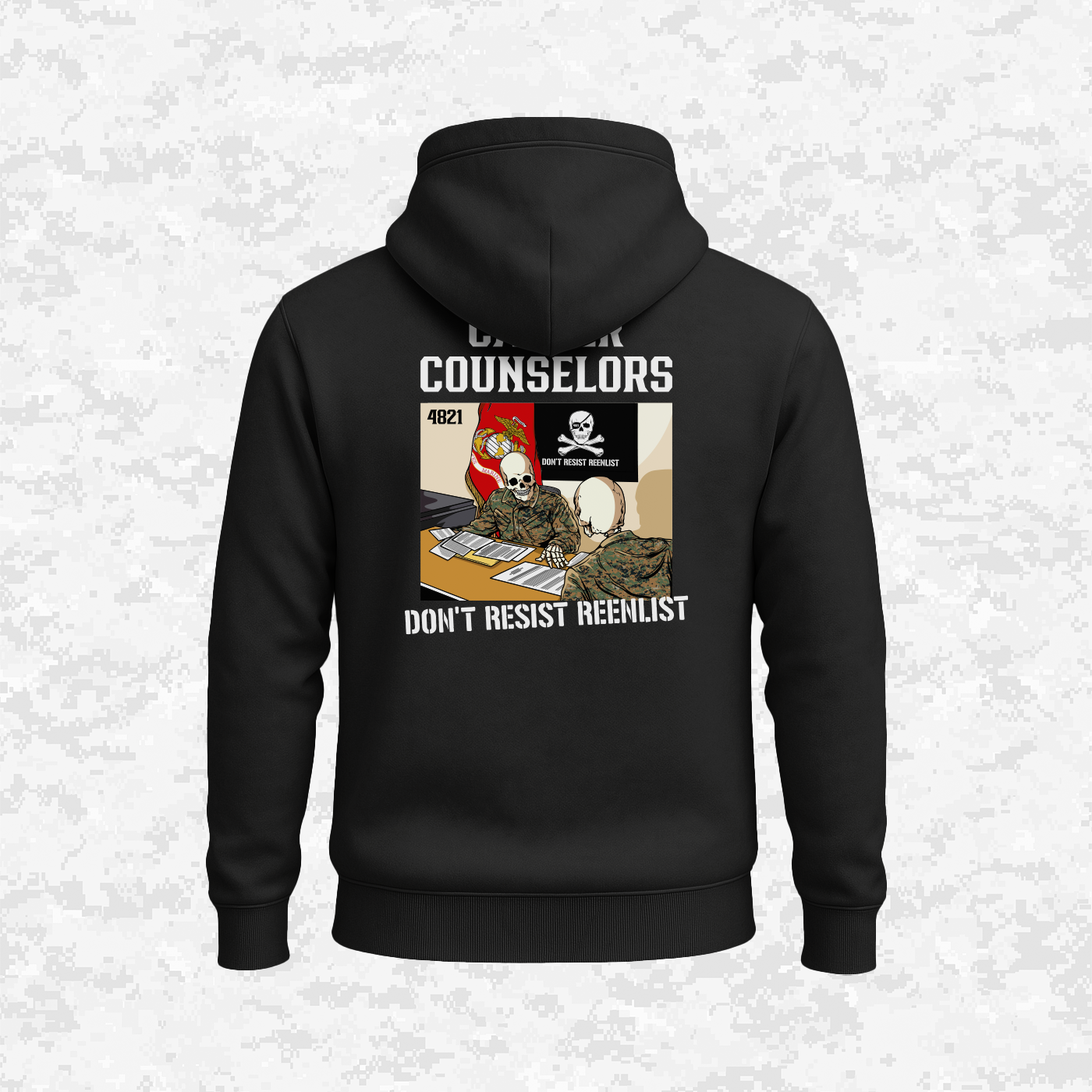Career Counselors | Don´t Resist Reenlist | Hoodie