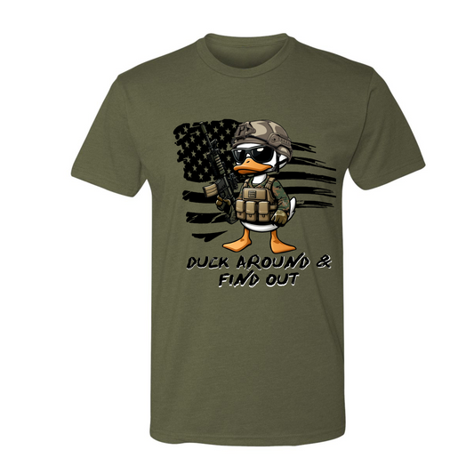 Duck Around & Find Out | T-shirt