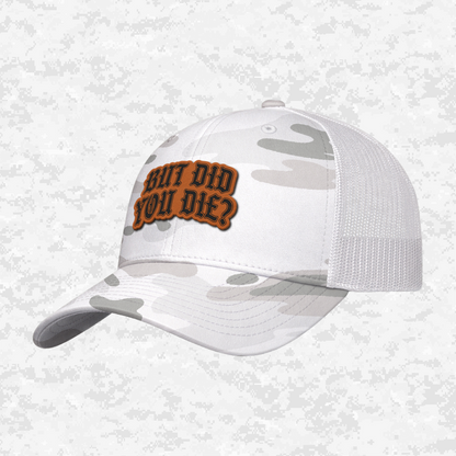 But Did You Die? | The Ultimate Status Check | Snapback Hat