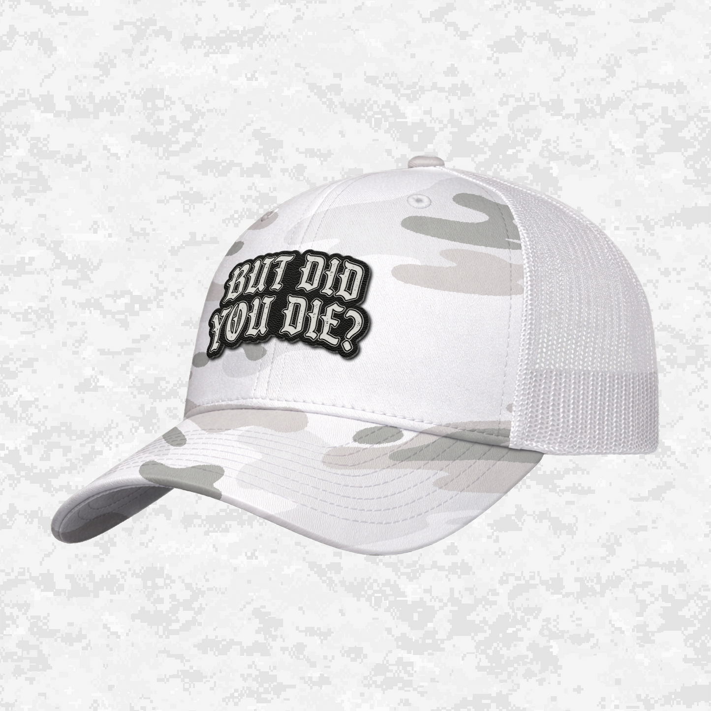 But Did You Die? | The Ultimate Status Check | Snapback Hat