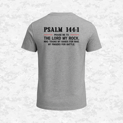 Psalm 144:1 | The Rock Who Trains the Warrior | T-shirt