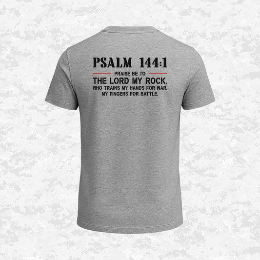 Psalm 144:1 | The Rock Who Trains the Warrior | T-shirt