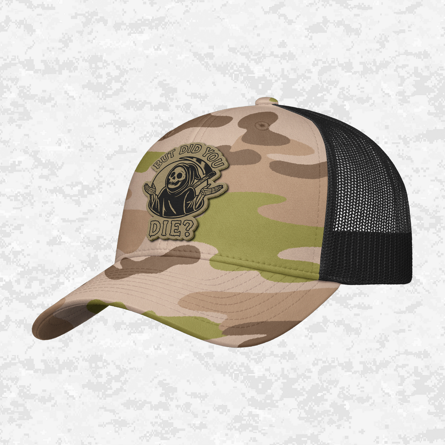 But Did You Die? | Grim Reaper | Snapback Hat