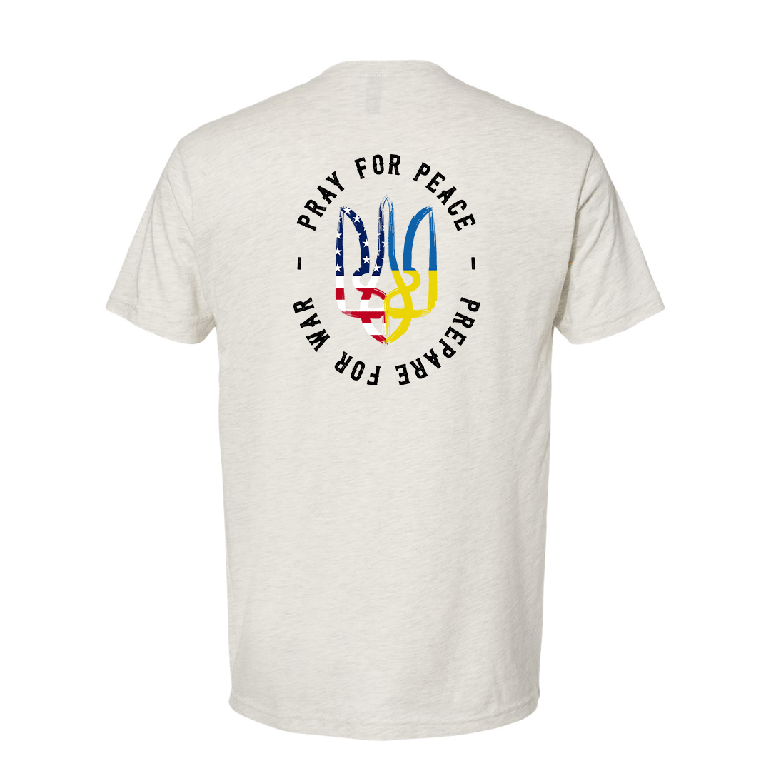 "Pray for Peace, Prepare for War" Shirt