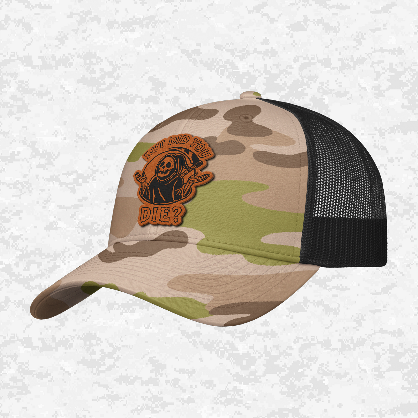 But Did You Die? | Grim Reaper | Snapback Hat