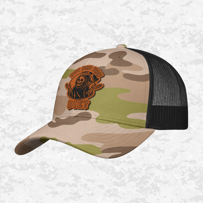 But Did You Die? | Grim Reaper | Snapback Hat